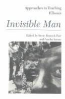 Approaches to teaching Ellison's Invisible man /