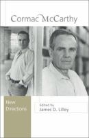Cormac McCarthy : new directions /