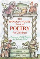The Random House book of poetry for children /