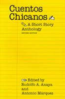 Cuentos Chicanos : a short story anthology /