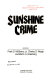 Sunshine crime : murder and mayhem in Dixie /