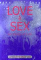 Love and sex : ten stories of truth /