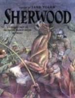 Sherwood : a collection of original Robin Hood stories /