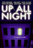Up all night : a short story collection /