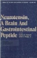 Neurotensin, a brain and gastrointestinal peptide /