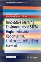 Innovative learning environments in STEM higher education : opportunities, challenges, and looking forward /