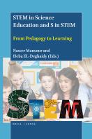STEM in science education and S in STEM : from pedagogy to learning /
