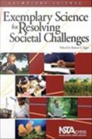 Exemplary science for resolving societal challenges /
