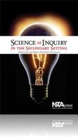 Science as inquiry in the secondary setting /