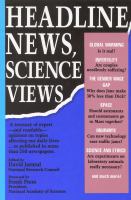 Headline news, science views /