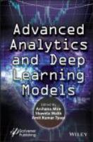 Advanced analytics and deep learning models /