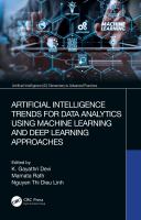 Artificial intelligence trends for data analytics using machine learning and deep learning approaches /