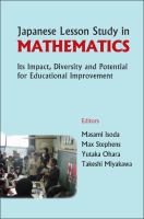Japanese lesson study in mathematics : its impact, diversity and potential for educational improvement /