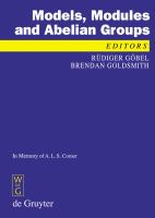 Models, modules and Abelian groups : in memory of A.L.S. Corner /