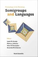 Proceedings of the Workshop Semigroups and Languages : Lisboa, Portugal, 27-29 November 2002 /