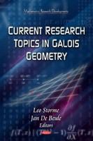 Current research topics in Galois geometry /