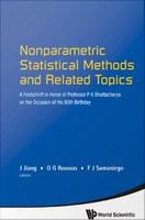 Nonparametric statistical methods and related topics : a festschrift in honor of Professor P.K. Bhattacharya on the occasion of his 80th birthday /