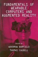 Fundamentals of wearable computers and augumented reality