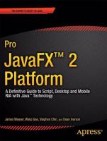 Pro JavaFX 2 : a definitive guide to rich clients with Java technology /
