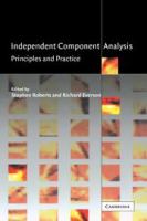 Independent component analysis : principles and practice /