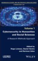 Cybersecurity in humanities and social sciences : a research methods approach /