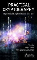Practical cryptography : algorithms and implementations using C++ /