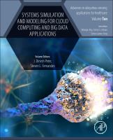 Systems simulation and modeling for cloud computing and big data applications
