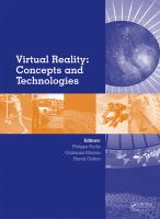 Virtual reality : concepts and technologies /