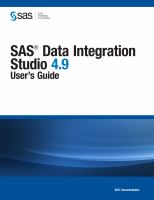 SAS Data Integration Studio 4.9 : user's guide.