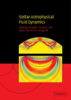Stellar astrophysical fluid dynamics /