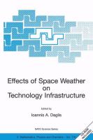 Effects of space weather on technology infrastructure