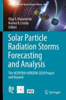 Solar particle radiation storms forecasting and analysis : the HESPERIA HORIZON 2020 project and beyond /