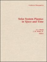 Solar system plasmas in space and time /