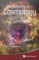 Adventures in cosmology /