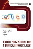 Interface problems and methods in biological and physical flows /