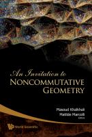 An invitation to noncommutative geometry /