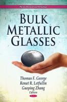 Bulk metallic glasses /
