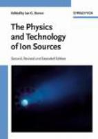 The physics and technology of ion sources