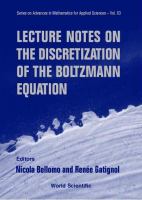Lecture notes on the discretization of the Boltzmann equation /