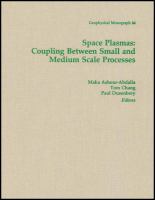 Space plasmas : coupling between small and medium scale processes /