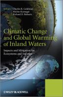 Climatic Change and Global Warming of Inland Waters : Impacts and Mitigation for Ecosystems and Societies /