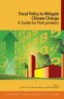 Fiscal policy to mitigate climate change : a guide for policymakers /