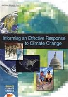 Informing an effective response to climate change /