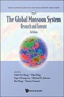 The global monsoon system : research and forecast /