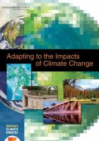 Adapting to the impacts of climate change : America's Climate Choices /