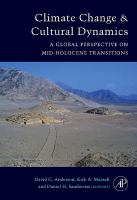 Climate change and cultural dynamics : a global perspective on mid-Holocene transitions /