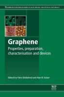 Graphene : properties, preparation, characterisation and devices /
