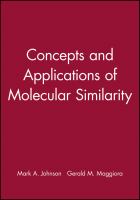 Concepts and applications of molecular similarity /