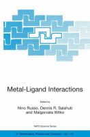 Metal-ligand interactions : molecular-, nano-, micro-, and macro-systems in complex environments /