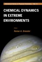 Chemical dynamics in extreme environments /
